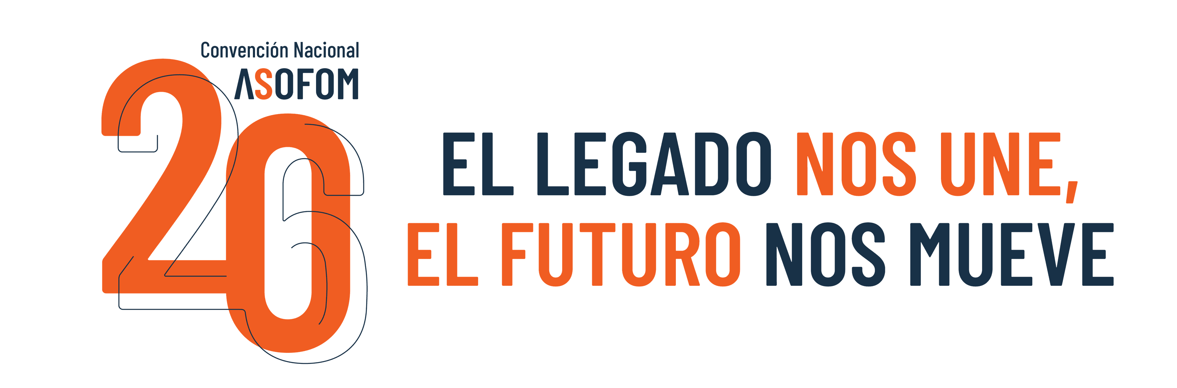 20°26 Convención Nacional ASOFOM — El legado nos une, el futuro nos mueve